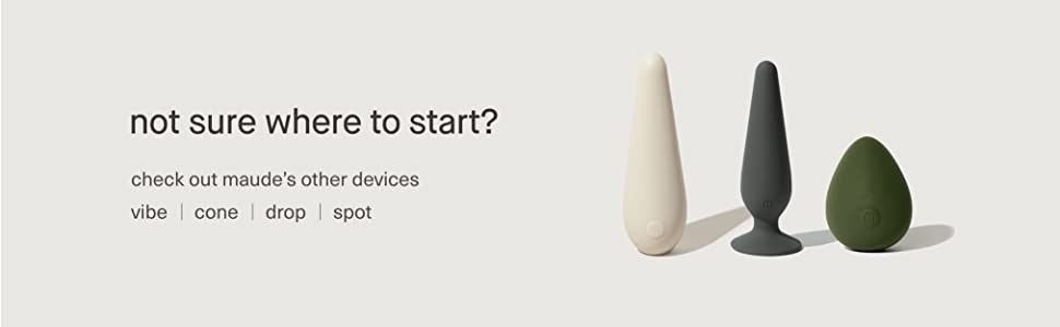 start here with maude\'s vibe, cone, drop or spot