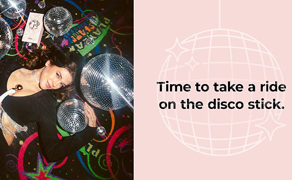 Time to take a ride on the disco stick